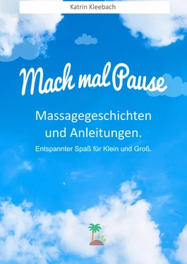 Katrin Kleebach Mach mal Pause - Massagegeschichten und Anleitungen. Entspannter Spaß für Klein und Groß обложка книги