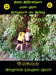 Andrea Lieder-Hein - Das Märchen von den Kindern im Wald