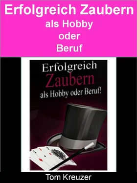 Horst Held Erfolgreich zaubern - Als Hobby oder Beruf! обложка книги