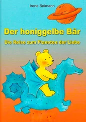 Irene-Maria Seimann - Der honiggelbe Bär