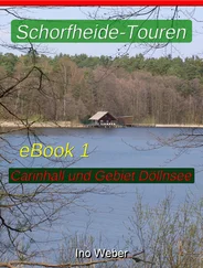 Ino Weber - Schorfheide-Touren, eBook 1 - Carinhall und Gebiet Döllnsee