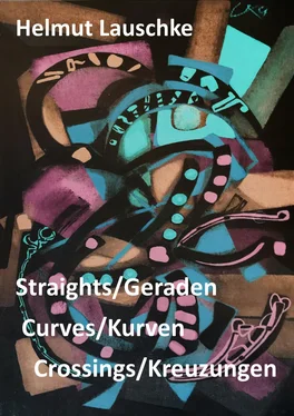 Helmut Lauschke Straights/Geraden, curves/Kurven, crossings/Kreuzungen обложка книги
