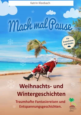 Katrin Kleebach Mach mal Pause - Weihnachts- und Wintergeschichten обложка книги
