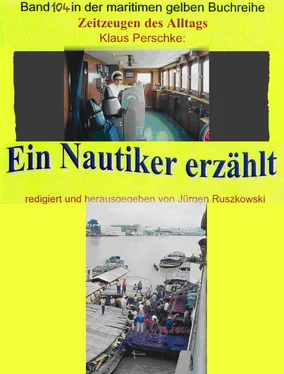 Klaus Perschke Seefahrt in den 1960-70er Jahren auf Bananenjägern und anderen Schiffen обложка книги