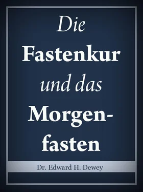 Edward H. Dewey Die Fastenkur und das Morgenfasten обложка книги