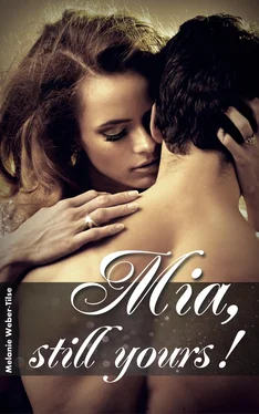 Melanie Weber-Tilse Mia, still yours! обложка книги