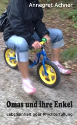 Annegret Achner - Omas und ihre Enkel