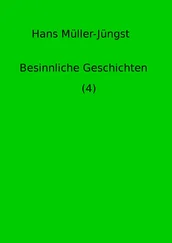 Hans Müller-Jüngst - Besinnliche Geschichten (4)