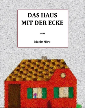 Marie Miro Das Haus mit der Ecke обложка книги