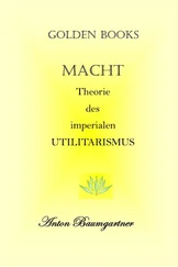 Anton Baumgärtner - MACHT