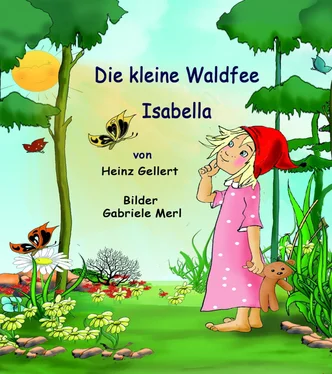 Heinz Gellert Die kleine Waldfee Isabella обложка книги