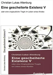 Christian Lukas Altenburg - Eine gescheiterte Existenz V