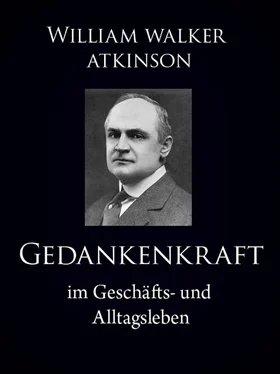 William Atkinson Gedankenkraft im Geschäfts- und Alltagsleben обложка книги
