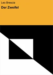 Leo Brescia - Der Zweifel