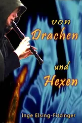 Inge Elsing-Fitzinger - Von Drachen und Hexen