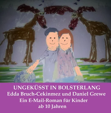 Edda Bruch-Cekinmez und Daniel Grewe Ungeküsst in Bolsterlang обложка книги