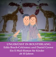 Edda Bruch-Cekinmez und Daniel Grewe - Ungeküsst in Bolsterlang