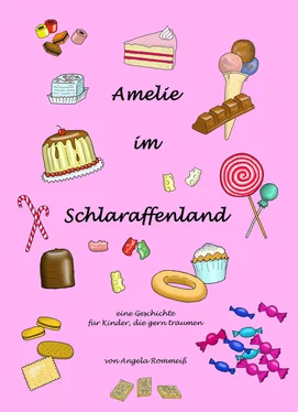 Angela Rommeiß Amelie im Schlaraffenland обложка книги