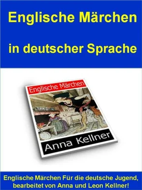 Anna Kellner Englische Märchen in deutscher Sprache обложка книги