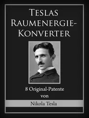 Nikola Tesla - Teslas Raumenergie-Konverter