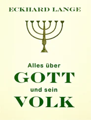 Eckhard Lange - Alles über Gott und sein Volk