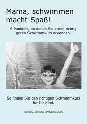 Ute Umbscheiden - Mama, Schwimmen macht Spaß!