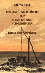 Stefan Raile - Von Vaskút nach Görlitz