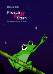 Daniela Dittel - Frosch liebt Stern