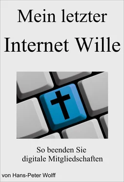 Hans-Peter Wolff Mein letzter Internet Wille обложка книги