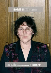 Heidi Hollmann - In Eile......Mutter