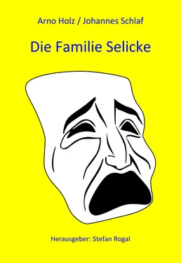 Arno Holz/Johannes Schlaf Die Familie Selicke обложка книги