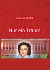 Semira Sayer - Nur ein Traum