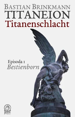 Bastian Brinkmann Titaneion Titanenschlacht - Episoda 1: Bestienborn обложка книги