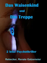 Rebecker, Renate Gatzemeier - Das Waisenkind und Die Treppe