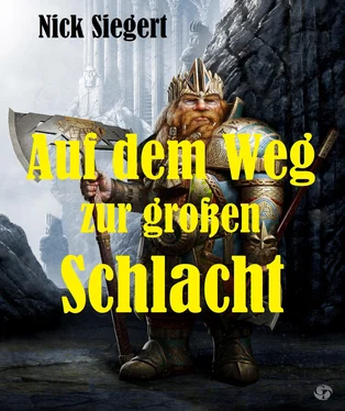 Nick Siegert Auf dem Weg zur großen Schlacht обложка книги