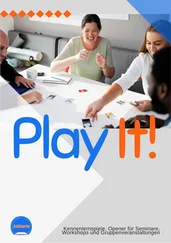 Neil Y. Tresher - Play it! 30 Kennenlernspiele für Trainings, Workshops, Gruppen