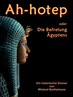 Wieland Barthelmess AH-HOTEP oder: Die Befreiung Ägyptens обложка книги