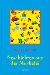Hans Fallada - Geschichten aus der Murkelei