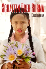 Klaus Sebastian - Schatten über Burma