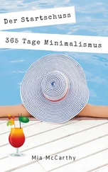 Mia McCarthy - Der Startschuss...365 Tage Minimalismus
