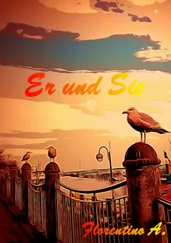 Florentino A. - Er und Sie