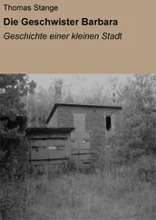 Thomas Stange - Die Geschwister Barbara