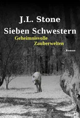 J.L. Stone - Sieben Schwestern - Geheimnisvolle Zauberwelten