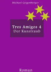Michael Geigenberger - Tres Amigos 4