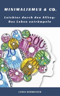 Lydia Schweizer Leichter durch den Alltag: Das Leben entrümpeln (Minimalismus & Co.) обложка книги