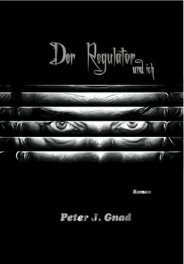 Peter J. Gnad Der Regulator und ich обложка книги
