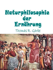 Thomas Garbe - Naturphilosophie der Ernährung