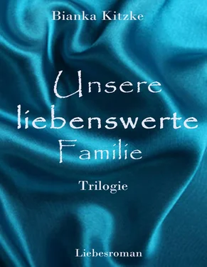 Bianka Kitzke Unsere liebenswerte Familie обложка книги