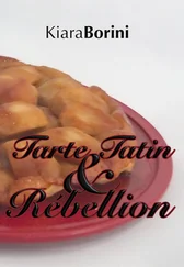 Kiara Borini - Tarte Tatin und Rébellion