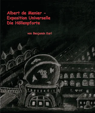 Benjamin Karl Albert de Menier - Exposition Universelle Die Höllenpforte обложка книги